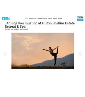 5 Things Must Hilton Shillim Estate Retreat Spa